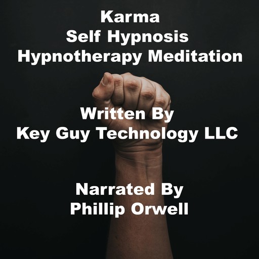 Karma Self Hypnosis Hypnotherapy Meditation, Key Guy Technology LLC
