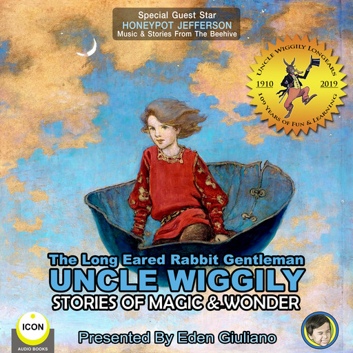The Long Eared Rabbit Gentleman Uncle Wiggily - Stories Of Magic & Wonder, Howard Garis