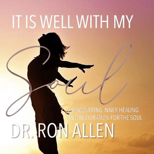 It is Well With My Soul, Ron Allen