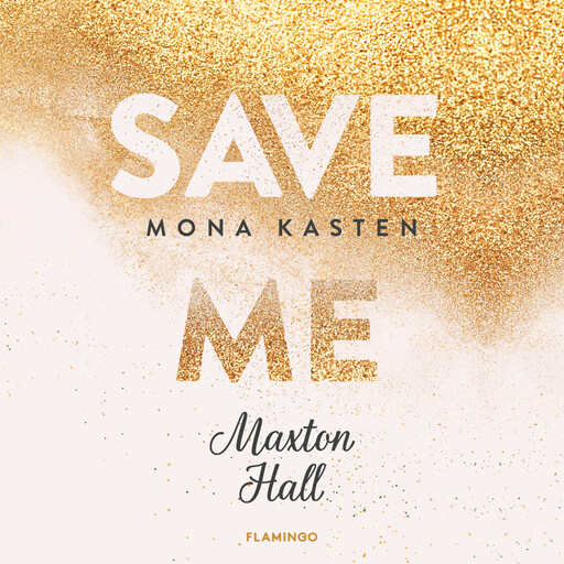 Save Me, Mona Kasten
