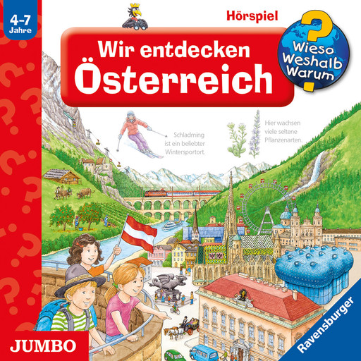 Wir entdecken Österreich [Wieso? Weshalb? Warum? Folge 58], Stefan Seidel