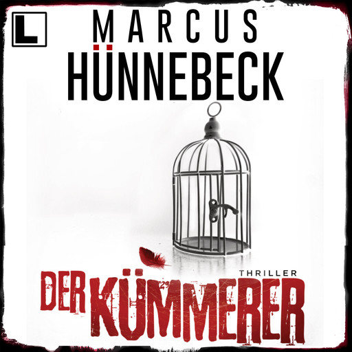 Der Kümmerer - Till Buchinger, Band 6 (ungekürzt), Marcus Hünnebeck