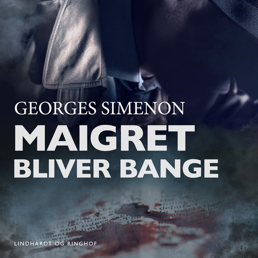 Maigret bliver bange, Georges Simenon