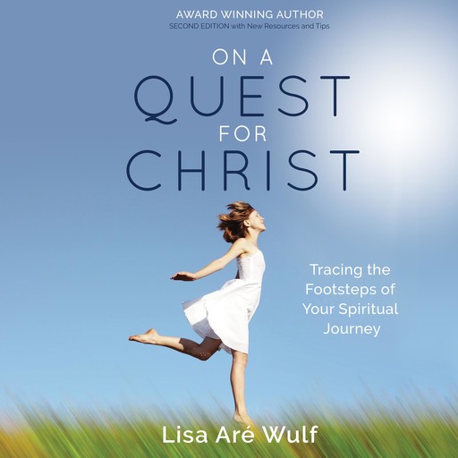 On a Quest for Christ, Lisa Are Wulf