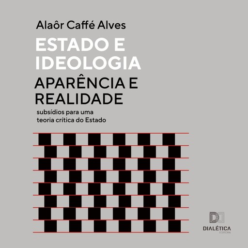 Estado e ideologia, Alaor Caffé Alves