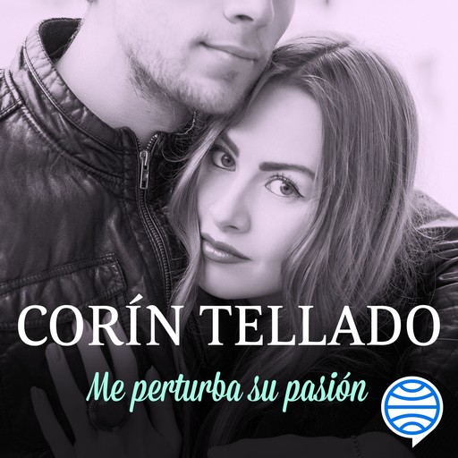 Me perturba su pasión, Corín Tellado