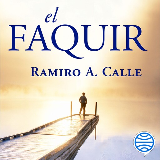 El Faquir, Ramiro Calle