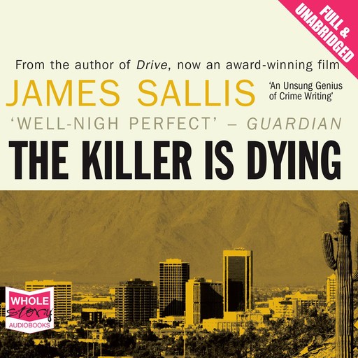 The Killer is Dying, James Sallis