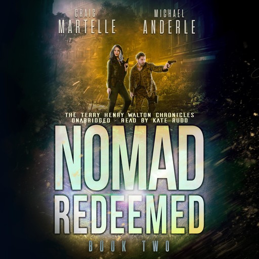 Nomad Redeemed, Michael Anderle, Craig Martelle