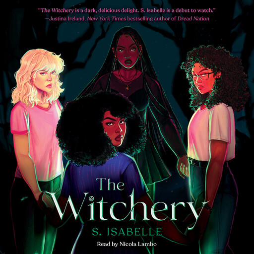 The Witchery (The Witchery, Book 1), S. Isabelle
