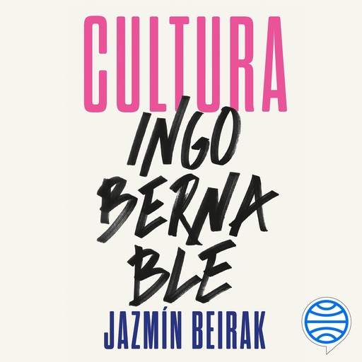 Cultura ingobernable, Jazmín Beirak