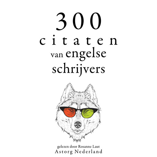 300 citaten van Engelse schrijvers, Multiple Authors