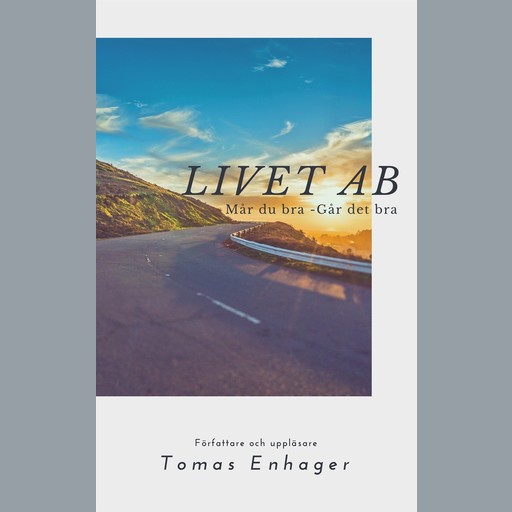 Livet AB - Av Tomas Enhager, Tomas Enhager