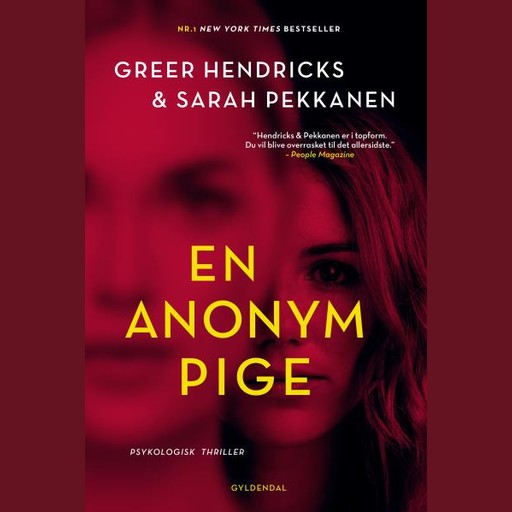 En anonym pige, Greer Hendricks, Sarah Pekkanen