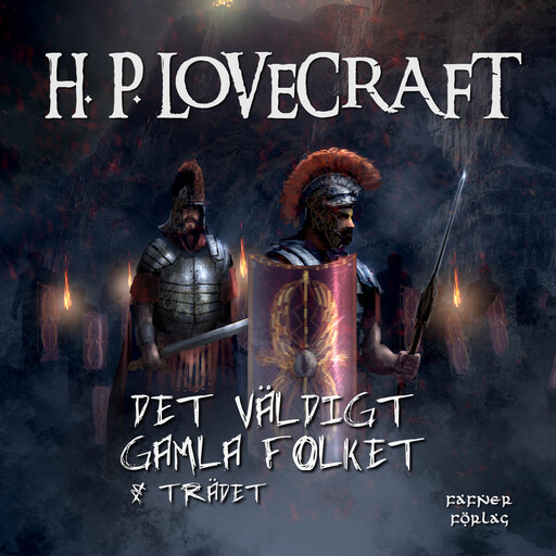 Det väldigt gamla folket & Trädet, H.P. Lovecraft