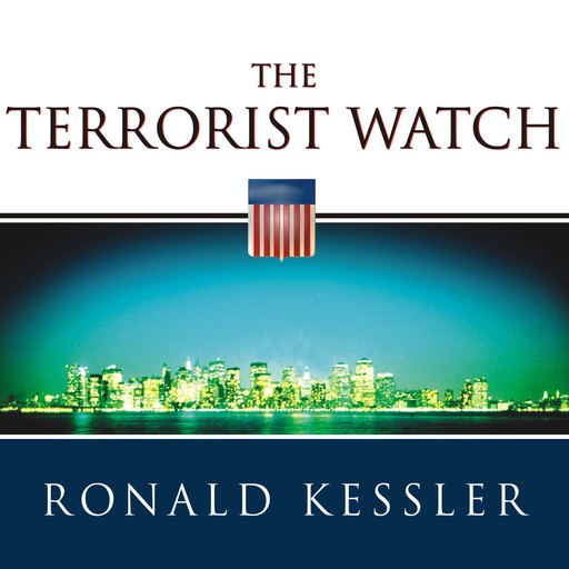 The Terrorist Watch, Ronald Kessler