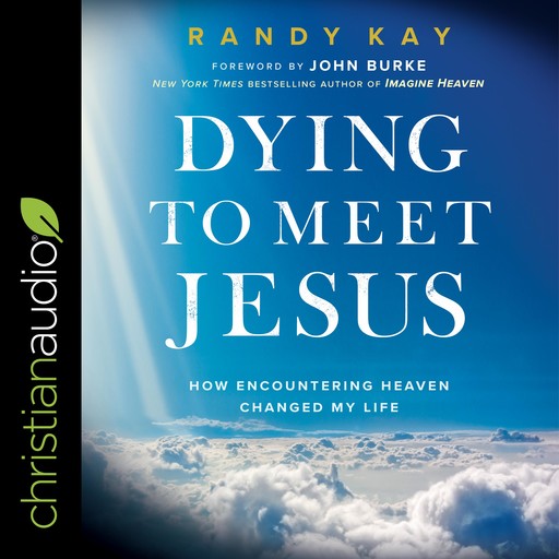 Dying to Meet Jesus, Randy Kay