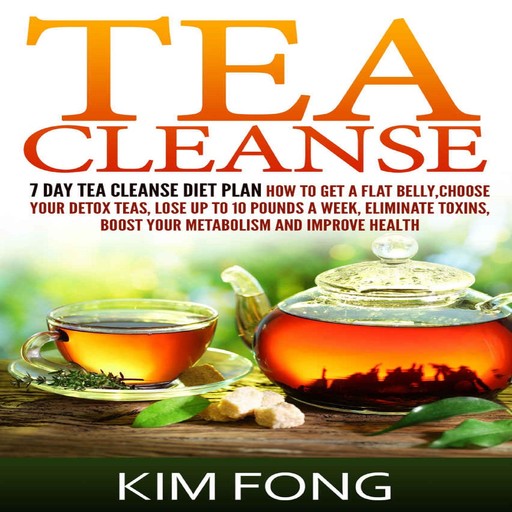 Tea Cleanse, Kim Fong