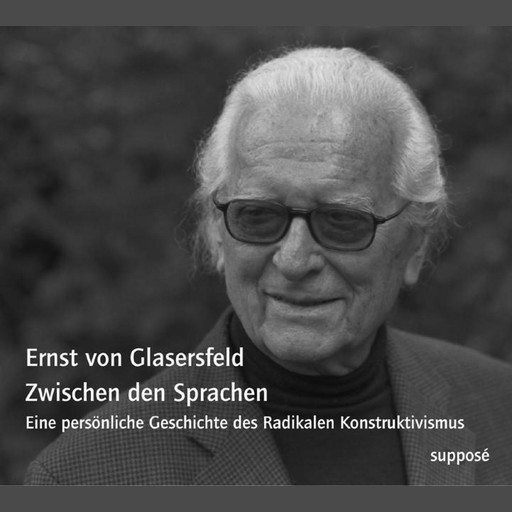 Zwischen den Sprachen, Ernst von Glaserfeld, Klaus Sander