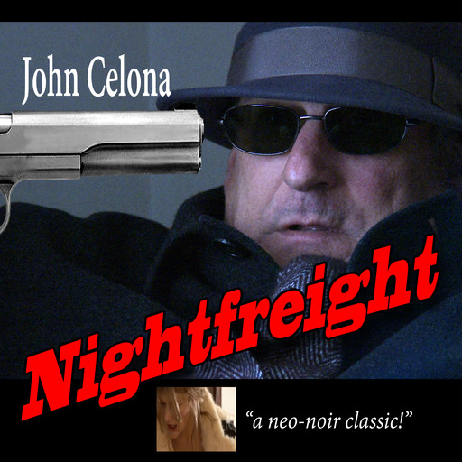 Nightfreight, John Celona