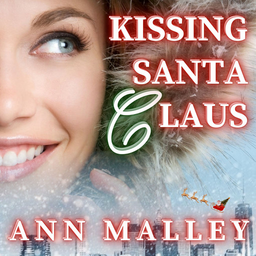 Kissing Santa Claus, Ann Malley