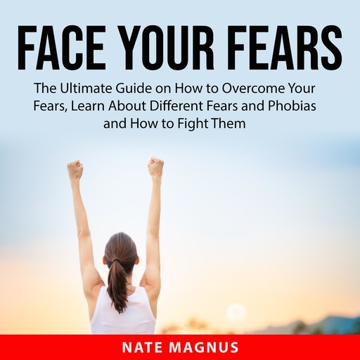 Face Your Fears, Nate Magnus