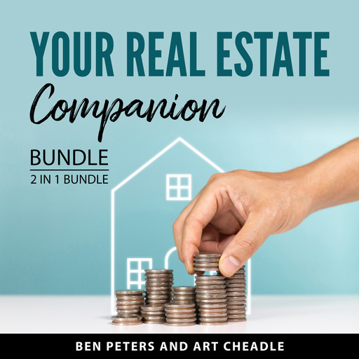 Your Real Estate Companion Bundle, 2 in 1 Bundle, Ben Peters, Art Cheadle