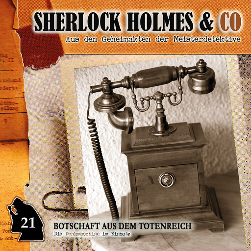 Sherlock Holmes & Co, Folge 21: Botschaft aus dem Totenreich, Patrick Holtheuer