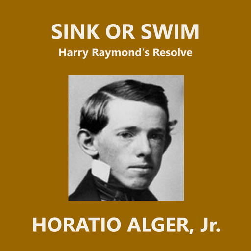 Sink or Swim, J.R., Horatio Alger