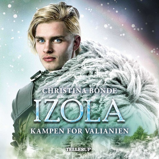 IZOLA #2: Kampen for Valianien, Christina Bonde