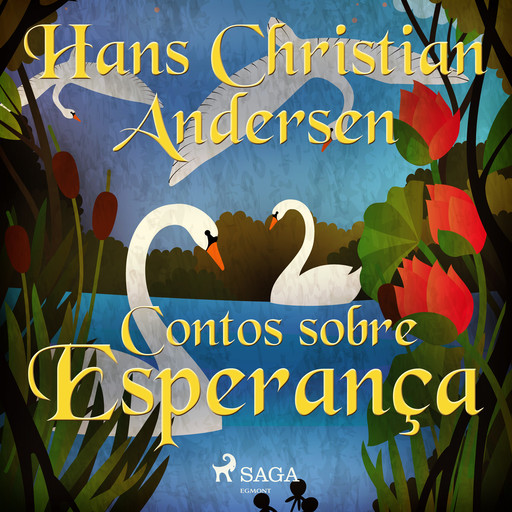 Contos sobre Esperança, Hans Christian Andersen