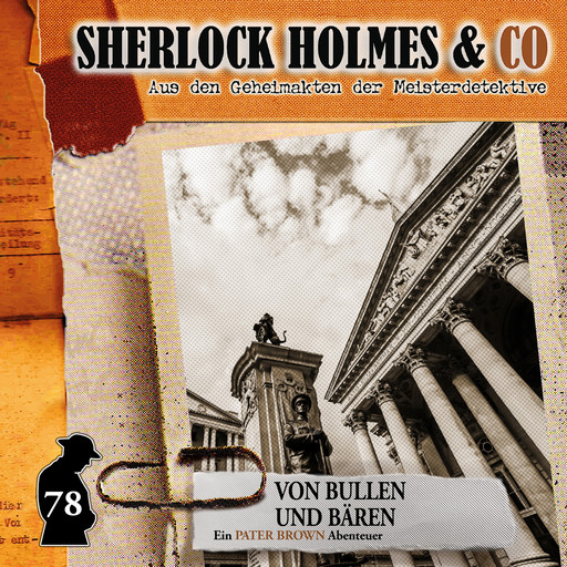 Sherlock Holmes & Co, Folge 78: Von Bullen und Bären, Sandra Röttges-Paslack
