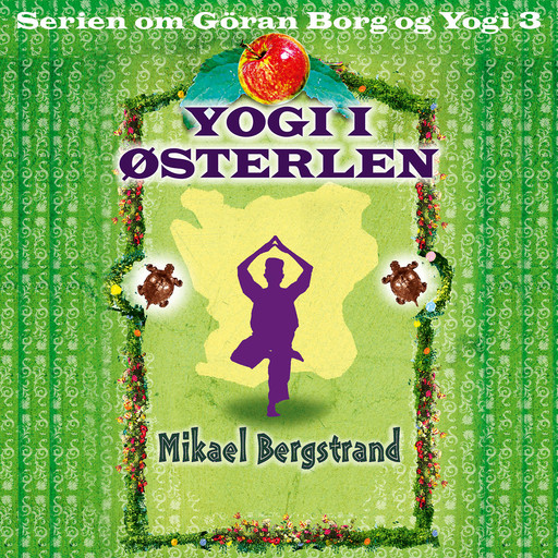Yogi i Østerlen, Mikael Bergstrand