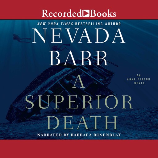 A Superior Death, Nevada Barr