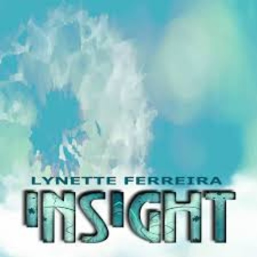 Insight, Lynette Ferreira