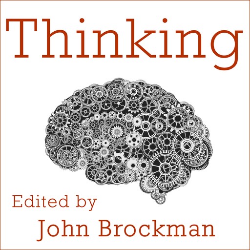 Thinking, John Brockman