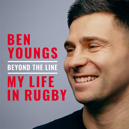 Beyond the Line, Ben Youngs