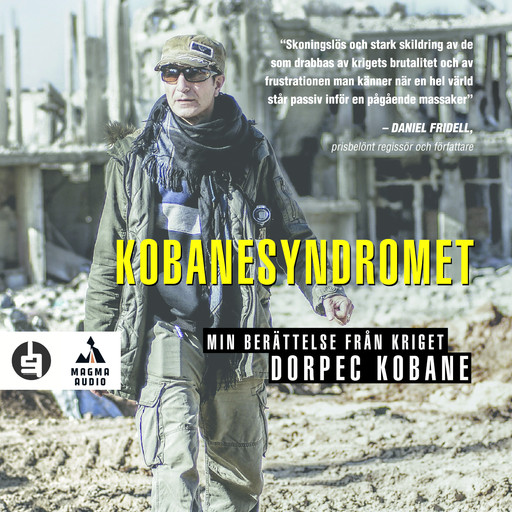 Kobanesyndromet : min berättelse från kriget, Theodor Lundgren, Dorpec Kobane