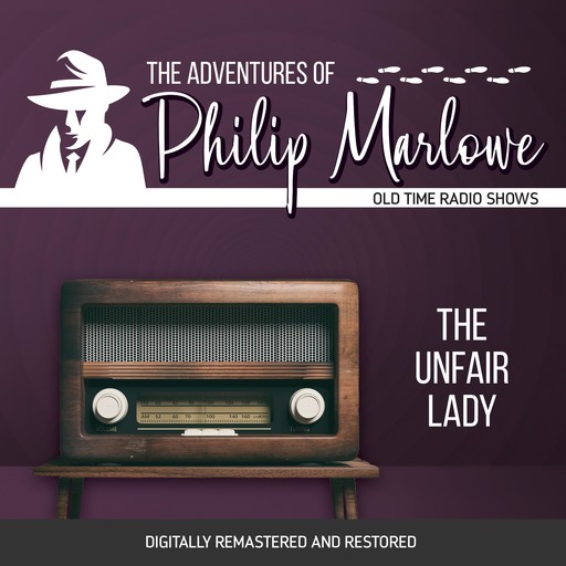 The Adventures of Philip Marlowe: The Unfair Lady, Raymond Chandler, Robert Mitchell, Gene Levitt