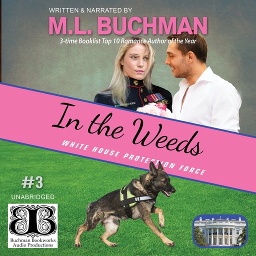 In the Weeds, M.L. Buchman