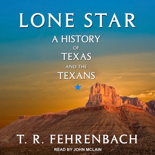 Lone Star, T.R.Fehrenbach
