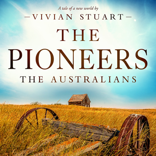 The Pioneers: The Australians 12, Vivian Stuart