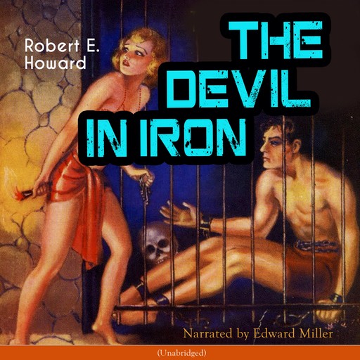 The Devil in Iron, Robert E.Howard