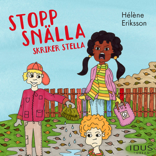 Stopp snälla skriker Stella, Hélène Eriksson