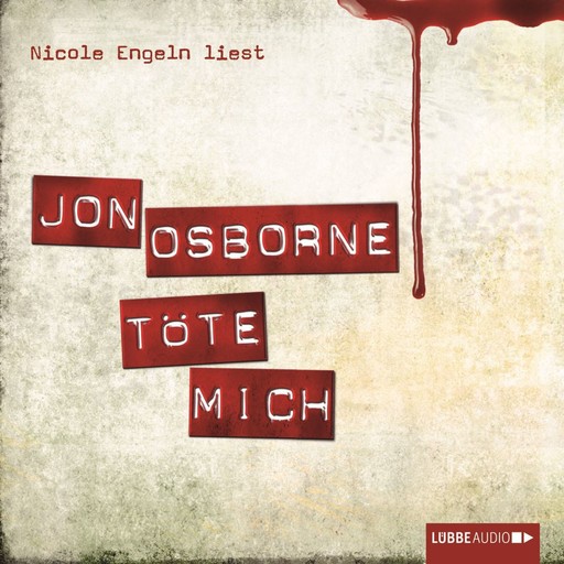 Töte Mich, Jon Osborne