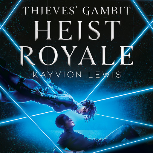 Thieves' Gambit 2: Heist Royale, Kayvion Lewis