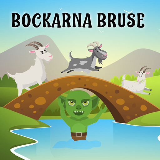 Bockarna Bruse, Peter Christen Asbjørnsen, Jørgen Moe