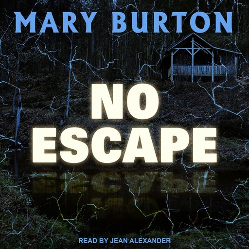 No Escape, Mary Burton
