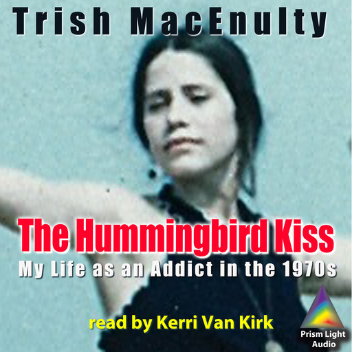 The Hummingbird Kiss, Trish MacEnulty