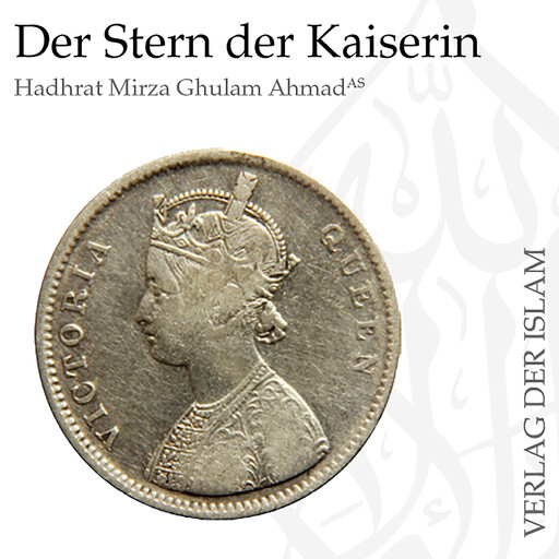 Der Stern der Kaiserin, Hadhrat Mirza Ghulam Ahmad